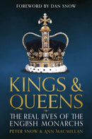 Kings & Queens : The Real Lives of the English Monarchs-9781035425815