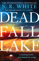 Dead Fall Lake : A stunning new crime thriller from the international bestselling author-9781035426669