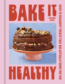 Bake it Healthy