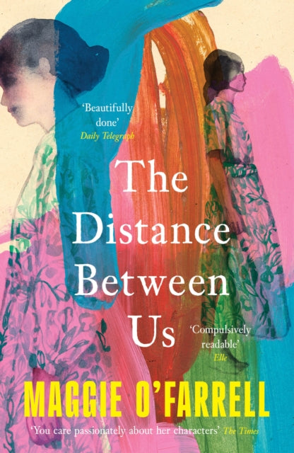 The Distance Between Us : The Sunday Times Bestseller from the Author of Hamnet-9781035430086