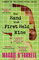 The Hand That First Held Mine : The Award-Winning Sunday Times Bestseller from the Author of Hamnet-9781035430093