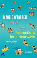 Instructions for a Heatwave : The Sunday Times Bestseller from the Author of Hamnet-9781035430109
