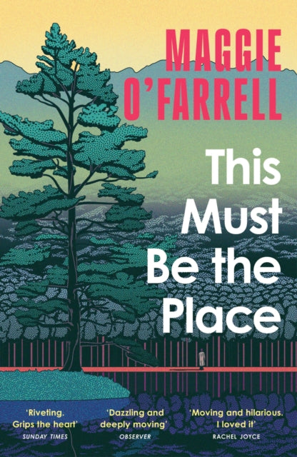 This Must Be the Place : The Sunday Times Bestseller from the Author of Hamnet-9781035430116