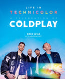 Life In Technicolor: A Celebration of Coldplay : Fully Revised & Updated-9781035432653