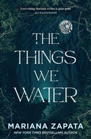 Things We Water