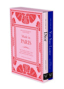 Made in Paris : The ultimate guide to the iconic fashion houses of Dior and Yves Saint Laurent-9781035432905
