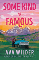 Some Kind of Famous