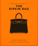 The Little Guide to the Birkin Bag