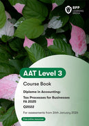 AAT Tax Processes for Businesses : Course Book-9781035530106