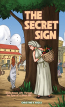 The Secret Sign : Early Roman Life Through the Eyes of a Slave Girl-9781035802753