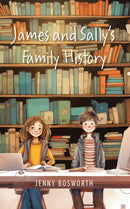 James and Sally's Family History-9781035804078
