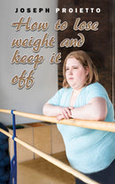 How to Lose Weight and Keep It Off-9781035804375