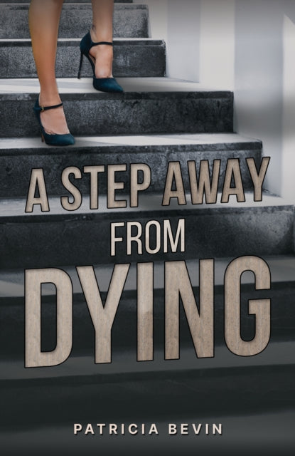 A Step Away from Dying-9781035805228