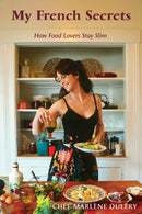 My French Secrets : How Food Lovers Stay Slim-9781035806768