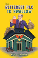 The Bitterest PLC To Swallow-9781035809301