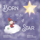 Born To Be A Star