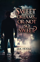 Sweet Dreams... Or Not So Sweet?-9781035809776