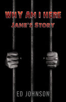 Why Am I Here? : Jane's Story-9781035810000
