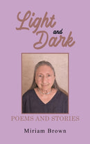 Light and Dark: Poems and Stories-9781035811625