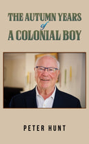 The Autumn Years of a Colonial Boy