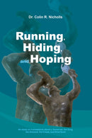 Running, Hiding, and Hoping : An essay on transatlantic slavery: Somerset, the Zong, the Amistad, the Creole, and Dred Scott-9781035814688