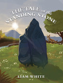 The Tale of the Standing Stone-9781035814954