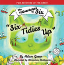 Six Tidies Up : The Adventures of Six-9781035816521