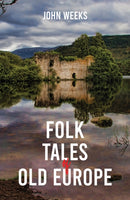 Folk Tales of Old Europe-9781035818457