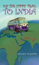 On the Hippy Trail to India-9781035818624