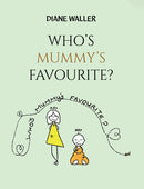 Who's Mummy's Favourite?-9781035819508