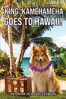 King' Kamehameha Goes to Hawaii!-9781035820641