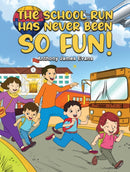 The School Run Has Never Been So Fun!-9781035821594