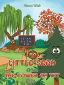 Little Seed and The Power of Yet-9781035822645