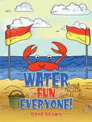 Water is Fun for Everyone!-9781035823024