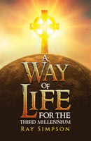 A Way of Life: For the Third Millennium-9781035824120