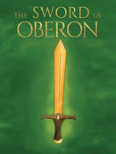 The Sword of Oberon-9781035826407