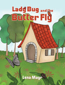 Lady Bug and the Butter Fly-9781035827060