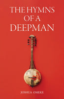 The Hymns of a Deepman-9781035827268
