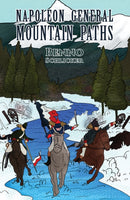 Napoleon General: Mountain Paths-9781035827459