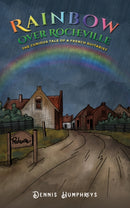 Rainbow over Rocheville : The Curious Tale of a French Guitarist-9781035828654