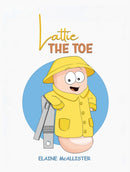 Lattie the Toe-9781035829989