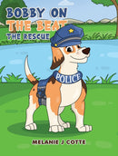 Bobby on the Beat: The Rescue-9781035830602