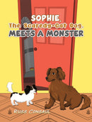 Sophie, The Scaredy-Cat Dog, Meets a Monster-9781035830695
