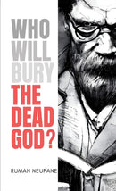 Who Will Bury The Dead God?-9781035831340