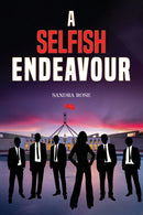 A Selfish Endeavour-9781035831623
