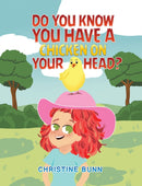 Do You Know You Have a Chicken on Your Head?-9781035831692