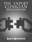 The Expert Clinician : Bridging the Clinical Divide-9781035831975
