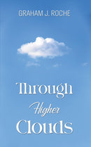 Through Higher Clouds-9781035832941