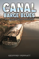 Canal Barge Blues : An Agnes Trout Mystery-9781035833139