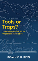Tools or Traps?
